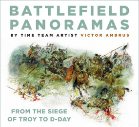 Battlefield Panoramas (From the Siege of Troy to D-Day) - 9781803995083 by Victor Ambrus, 9781803995083