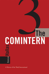 The Comintern by Duncan Hallas, 9781931859523