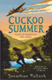 Cuckoo Summer by Jonathan Tulloch, 9781839132094