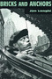 Bricks And Anchors by Jon Longhi, 9780916397128