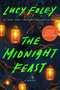 The Midnight Feast (A Novel) by Lucy Foley, 9780063386549