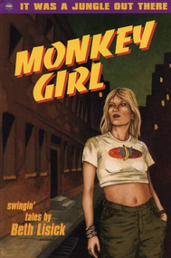 Monkey Girl (Swingin' Tales) by Beth Lisick, 9780916397494