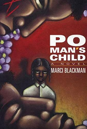 Po Man's Child by Marci Blackman, 9780916397593