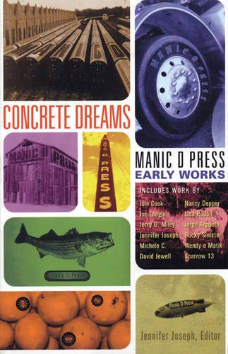 Concrete Dreams (Manic D Press Early Works) by Jennifer Joseph, 9780916397753