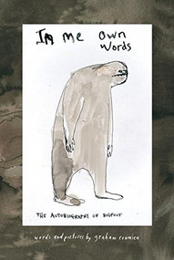 In Me Own Words (The Autobiography of Bigfoot) by Graham Roumieu, 9780916397845