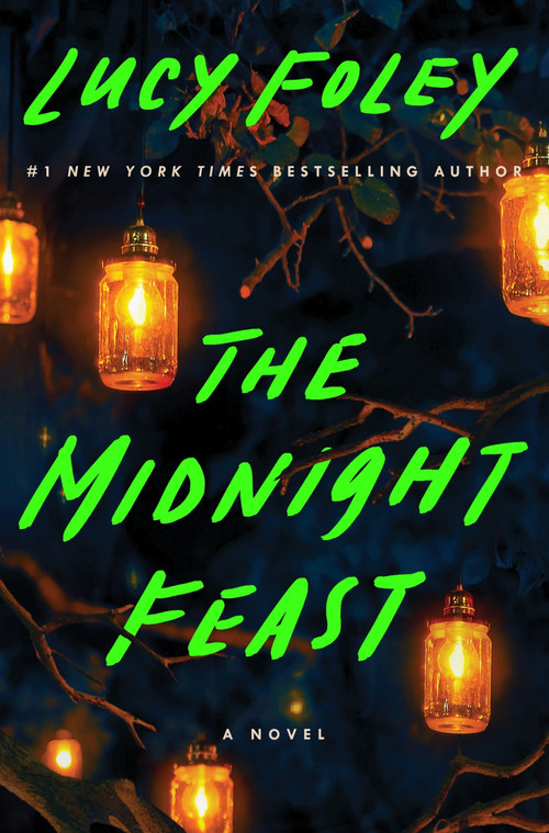 The Midnight Feast (A Novel) - 9780063003101 by Lucy Foley, 9780063003101