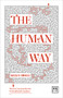 The Human Way: The Ten Commandments for (Im)Perfect Leaders by Kelly Odell, 9781910649671