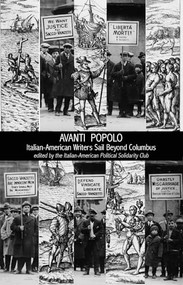 Avanti Popolo (Italian-American Writers Sail Beyond Columbus) by The Italian-American Political Solidarity Club, 9781933149288