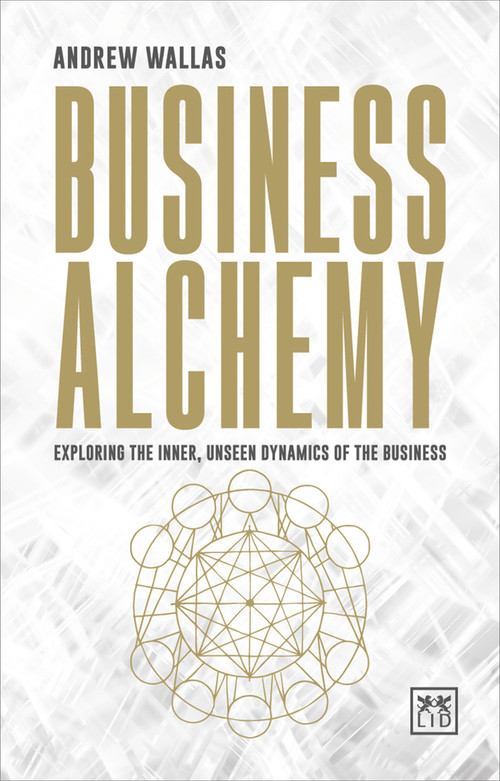 Business Alchemy by Andrew Wallas, 9781911498247