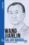 Wang Jianlin & Dalian Wanda: A Business and Life Biography by Zhou Xuan, 9781911498278