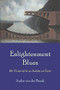 Enlightenment Blues (My Years with an American Guru) by Andre van der Braak, 9780972635714