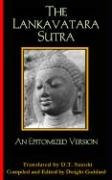 The Lankavatara Sutra (An Epitomized Version) - 9780972635745 by D.T. Suzuki, Dwight Goddard, 9780972635745