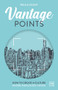 Vantage Points (How to create culture where employees thrive) by Paula Leach, 9781911671008