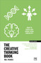 The Creative Thinking Book (How to ignite and boost your creativity) by Neil Francis, 9781911671442
