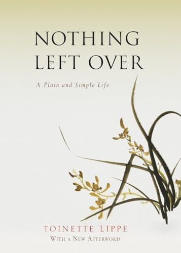 Nothing Left Over (A Plain and Simple Life) by Toinette Lippe, 9781939681447