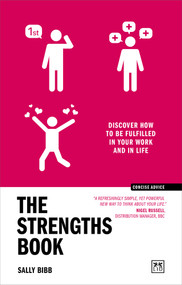 The Strengths Book (Discover how to be fulfilled in your work and in life) by Sally Bibb, 9781911687559