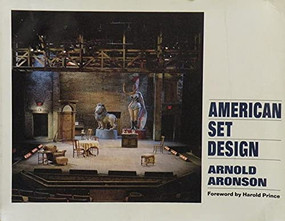 American Set Design by Arnold Aronson, Harold Prince, 9780930452391