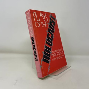Plays of the Holocaust (An International Anthology) by Elinor Fuchs, 9780930452636