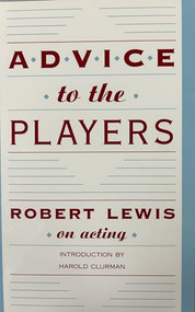 Advice to the Players by Robert Lewis, Harold Clurman, 9781559360036