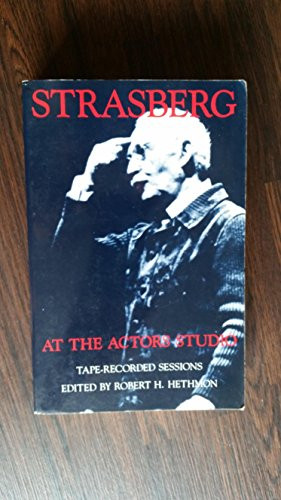 Strasberg at the Actors Studio (Tape-Recorded Sessions) by Robert H. Hethmon, Burgess Meredith, 9781559360227