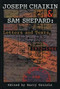 Joseph Chaikin & Sam Shepard: Letters and Texts, 1 by Joseph Chaikin, Sam Shepard, Barry Daniels, 9781559360951