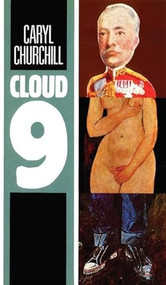Cloud 9 by Caryl Churchill, 9781559360999