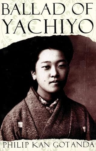 Ballad of Yachiyo by Philip Kan Gotanda, 9781559361224