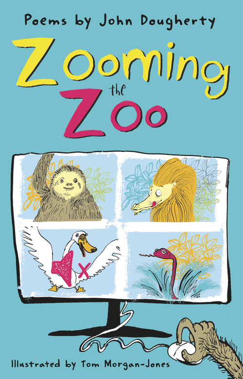 Zooming the Zoo by John Dougherty, Tom Morgan-Jones, 9781915659217