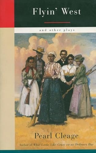 Flyin' West and Other Plays by Pearl Cleage, 9781559361682