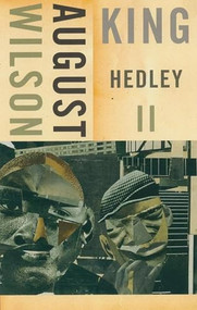 King Hedley II - 9781559362603 by August Wilson, 9781559362603