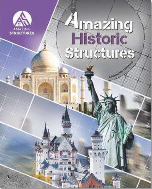 Amazing Historic Structures by Caroline Thomas, 9781925860931