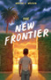 The New Frontier by Wayne L Wilson, 9781951122874