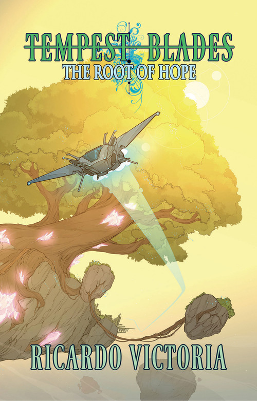 The Root of Hope by Ricardo Victoria, 9781951122935