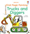 First Magic Painting Trucks and Diggers by Abigail Wheatley, Emily Ritson, 9781805078395