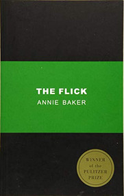 The Flick (TCG Edition) - 9781559364584 by Annie Baker, 9781559364584