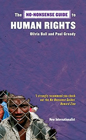 The No-Nonsense Guide to Human Rights by Olivia Ball, Paul Gready, 9781904456452