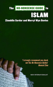 The No-Nonsense Guide to Islam by Ziauddin Sardar, Merryl Wyn Davies, 9781904456612