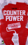 Counterpower (Making Change Happen) by Tim Gee, 9781780260327