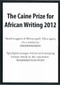 The Caine Prize for African Writing 2012 by Caine Prize, 9781780260747