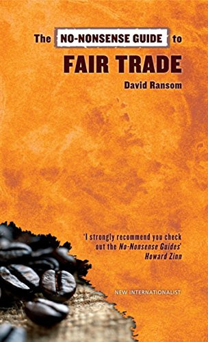 The No-Nonsense Guide to Fair Trade by David Ransom, 9781904456438