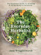 The Everyday Herbalist (The Essential Guide to Growing & Using Herbs in Aotearoa) by Jane Wrigglesworth, 9781991006165