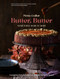 Butter, Butter (Sometimes more is more) by Petra Galler, 9781991006202
