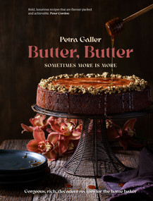 Butter, Butter (Sometimes more is more) by Petra Galler, 9781991006202