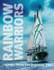 Rainbow Warriors (Legendary Stories from Greenpeace Ships) by Maite Mompo, 9781780261720