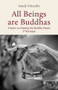 All Beings are Buddhas by Sandy Hinzelin, 9782360170470