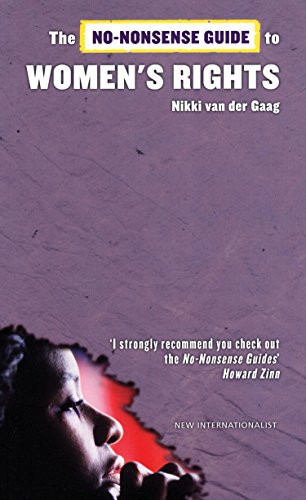 The No-Nonsense Guide to Women's Rights by Nikki van der Gaag, 9781904456995