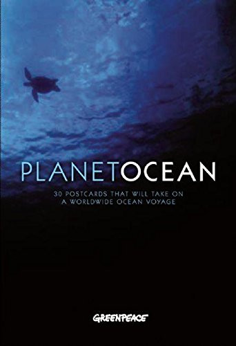Planet Ocean Postcard Book (30 postcards that will take you on a worldwide ocean voyage) by Greenpeace, 9781904456841