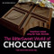 The Bittersweet World of Chocolate (Sumptuous recipes using fair trade chocolate) by Troth Wells, Nikki van der Gaag, 9781904456865