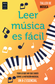 Leer música es fácil (Todo lo que hay que saber sobre la notación musical) (Spanish Edition) by Harry Baxter, 9788418703614