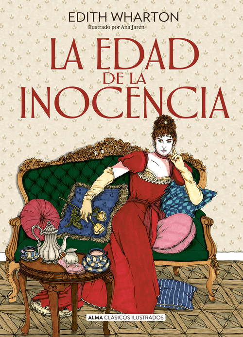 La edad de la inocencia (Spanish Edition) by Martín Schifino, Ana Jarén, Edith Wharton, 9788418933745